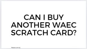 Can I buy Waec scratch card?